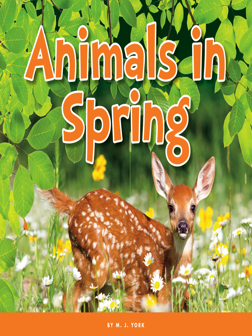 Title details for Animals in Spring by M. J. York - Wait list